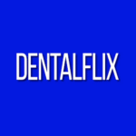 DentalFlix